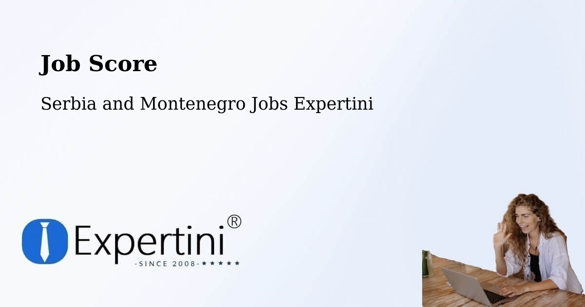 Job Score & Job Description Score Tool – Sainte Thècle - Serbia and Montenegro Jobs Expertini