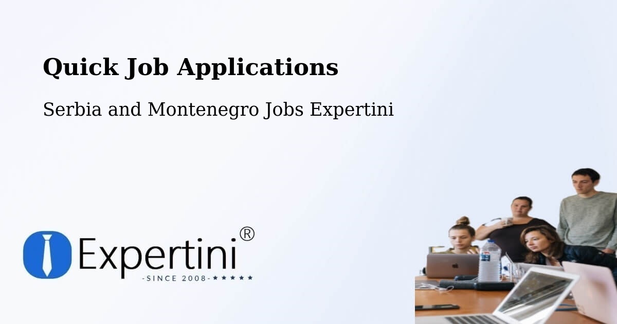 Quick Apply Feature – Sainte Thècle - Serbia and Montenegro Jobs Expertini