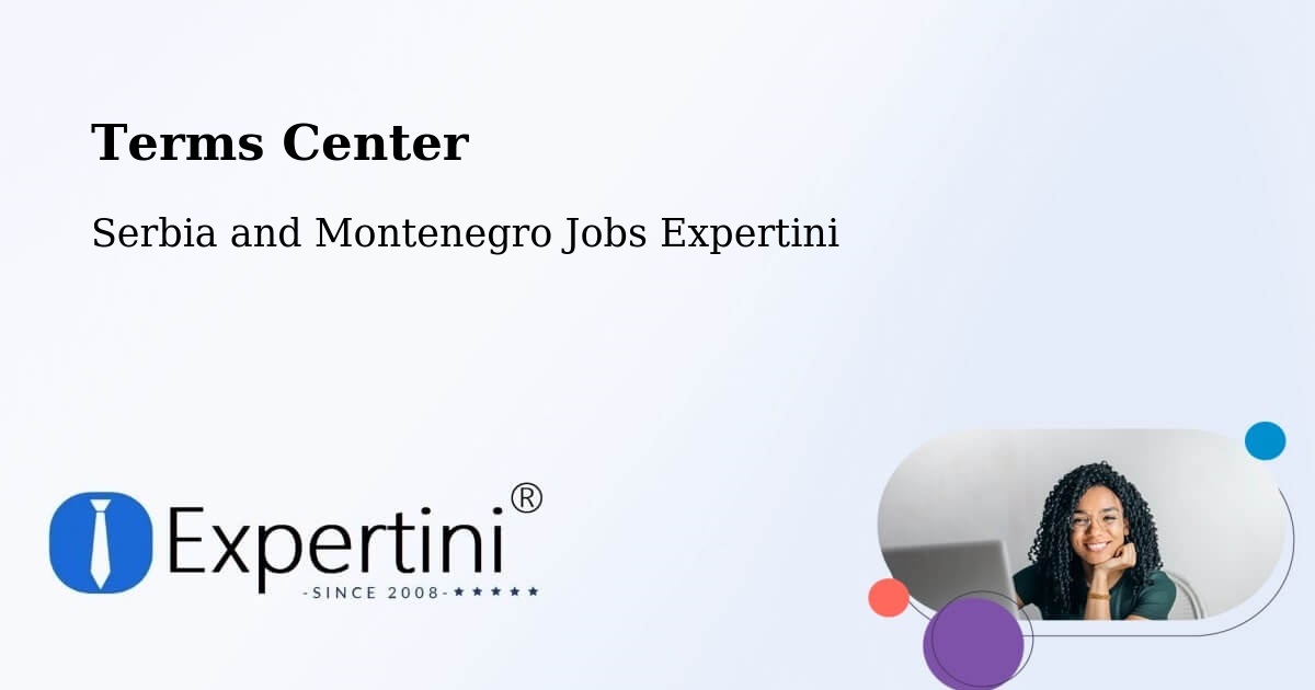 Terms of Service – Sainte Thècle - Serbia and Montenegro Jobs Expertini